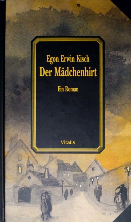 Der Mädchenhirt : ein Roman