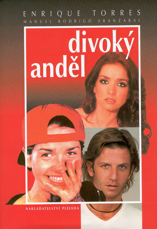 Divoký anděl: kapitoly ze života Milagros
