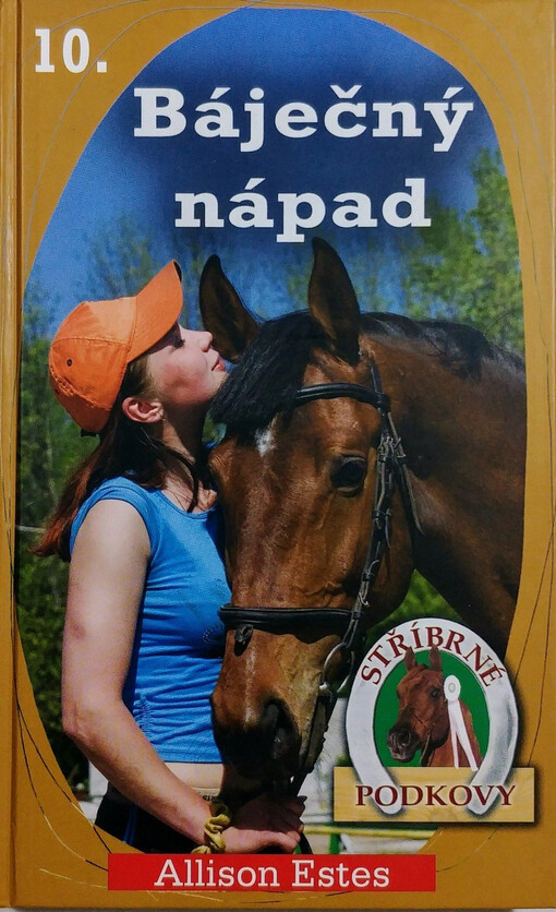 Stříbrné podkovy. 10, Báječný nápad, 10, Báječný nápad