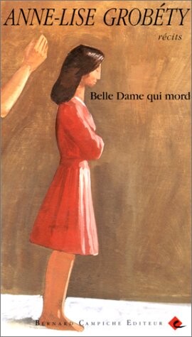 Belle dame qui mord : récits