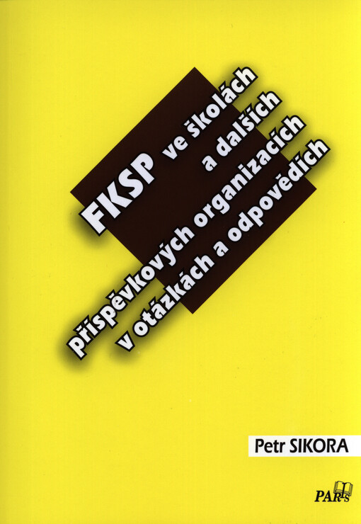 FKSP ve školách a dalších příspěvkových organizacích v otázkách a odpovědích