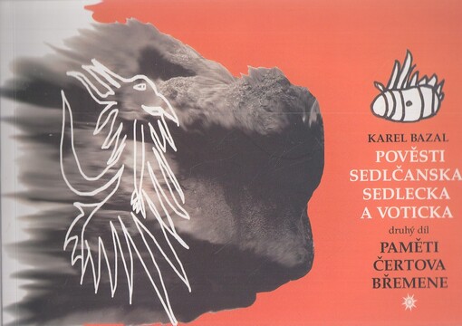 Pověsti Sedlčanska. Druhý díl, Paměti Čertova břemene