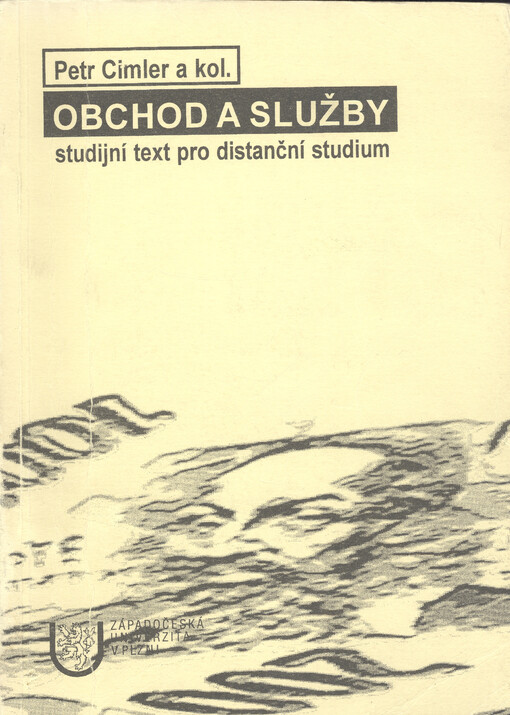 Obchod a služby : studijní text pro distanční studium