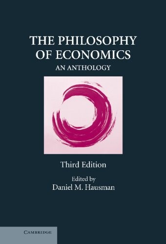 The philosophy of economics : an anthology