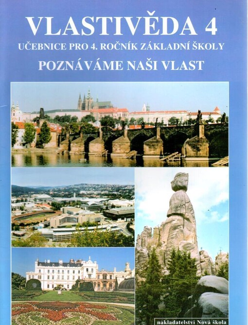 Vlastivěda 4 : poznáváme naši vlast : učebnice pro 4. ročník
