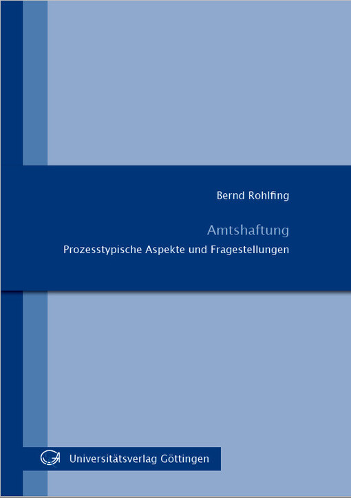 Amtshaftung : Prozesstypische Aspekte