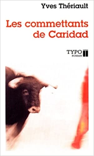 Les commettants de Caridad : roman