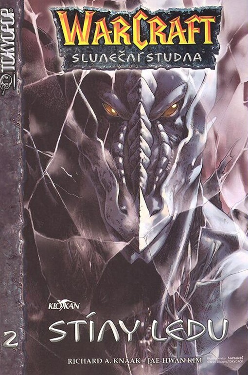 Warcraft : [trilogie] Sluneční studna. Díl 2, Stíny ledu