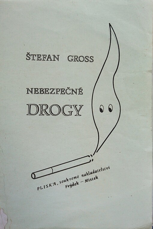 Nebezpečné drogy /