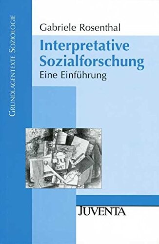 Interpretative Sozialforschung