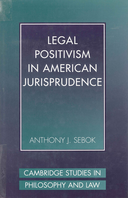Legal positivism in American jurisprudence