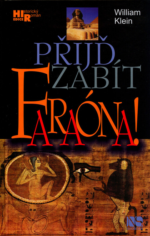 Přijď zabít faraóna!, Vyd. 1.