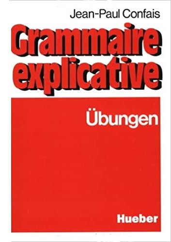 Grammaire explicative, Übungen