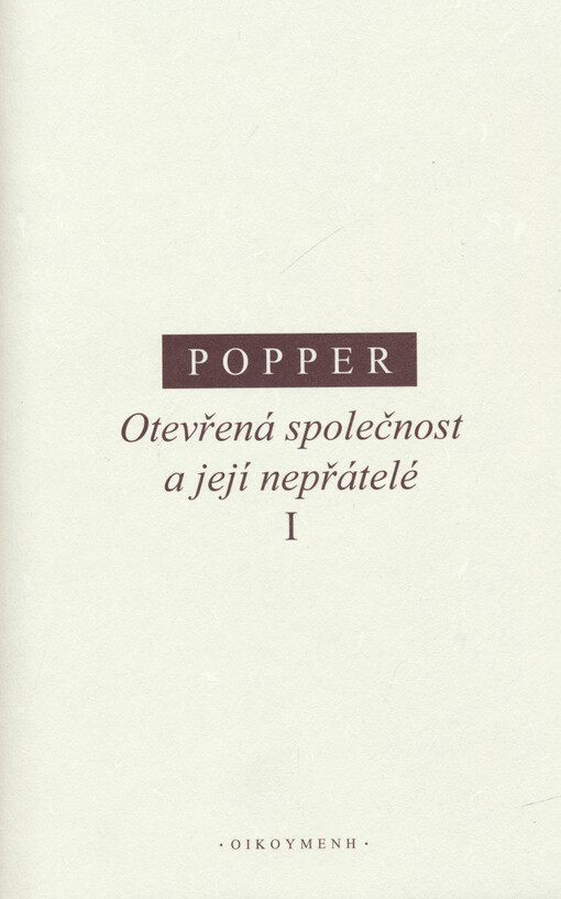 Otevřená společnost a její nepřátelé.I,Platónovo zaříkávání