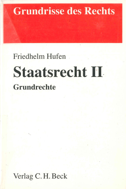 Staatsrecht. II, Grundrechte