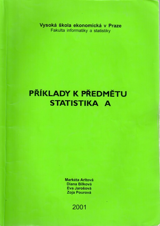Příklady k předmětu statistika A