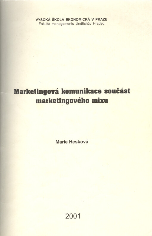 Marketingová komunikace součást marketingového mixu