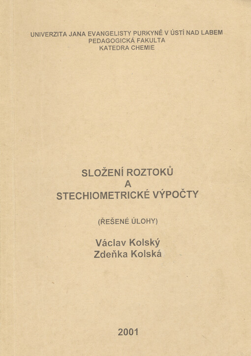 Složení roztoků a stechiometrické výpočty : (řešené úlohy)