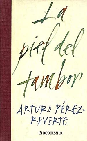 Piel del Tambor, La (Spanish Edition)