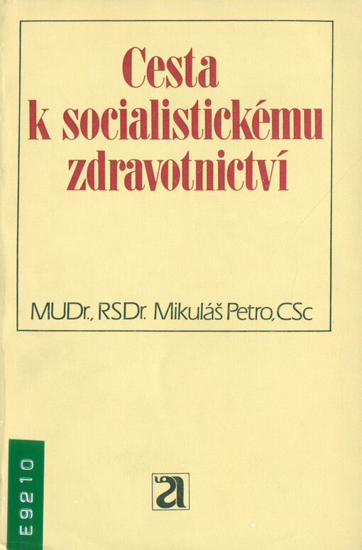 Cesta k socialistickému zdravotnictví 