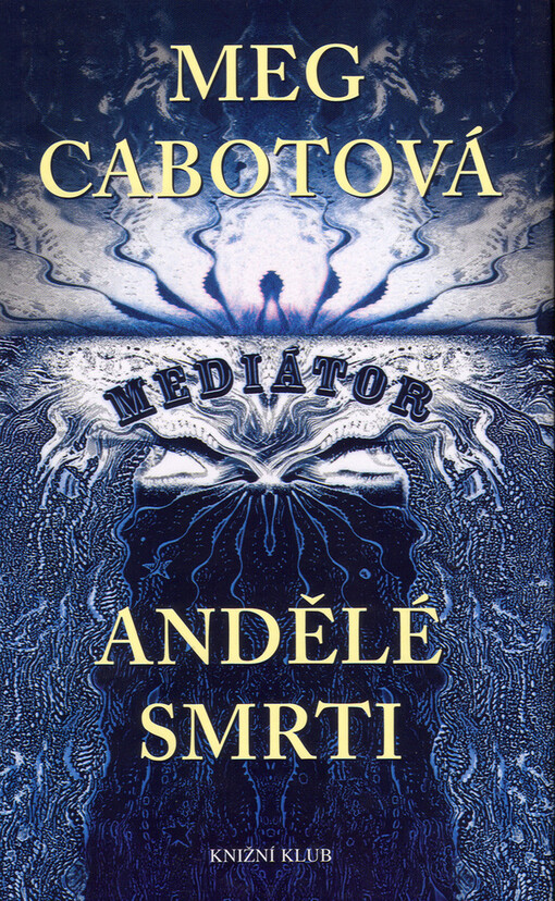 Mediátor. Andělé smrti