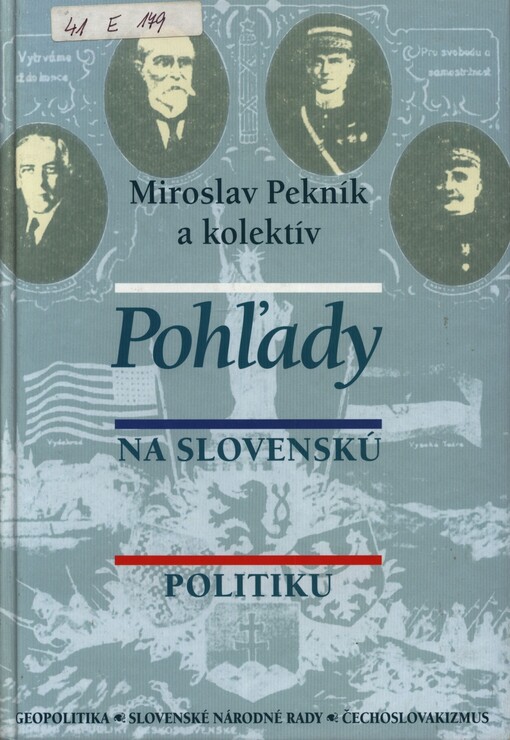Pohľady na slovenskú politiku