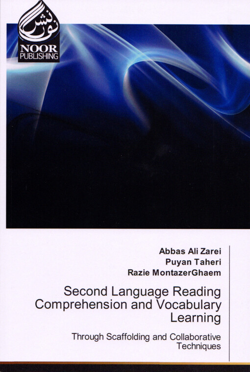 Second language reading comprehension and vocabulary learning : through scaffolding and collaborative techniques