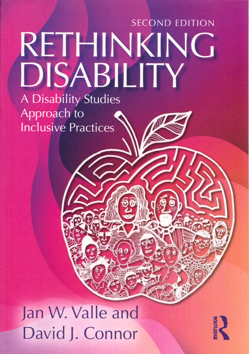 Rethinking disability : a disability studies approach to inclusive practices