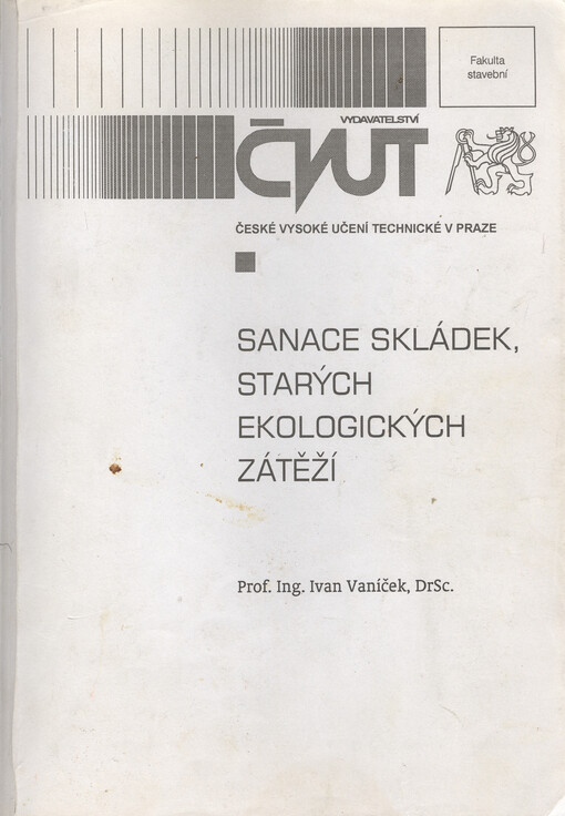 Sanace skládek, starých ekologických zátěží