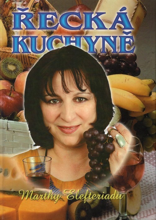 Řecká kuchyně Marthy Elefteriadu