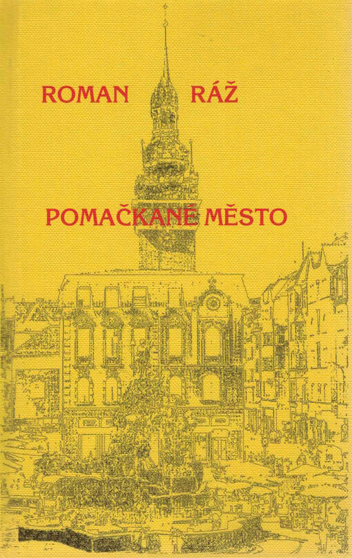 Pomačkané město : (verše z let 1951-1960)