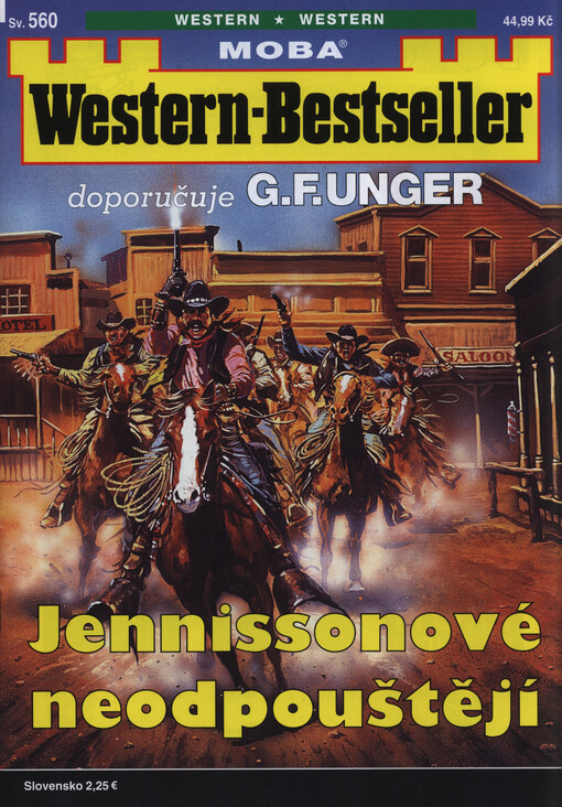Jennissonové neodpouštějí