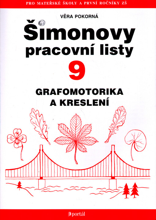 Šimonovy pracovní listy. 9, Grafomotorika a kreslení, Vyd. 2.