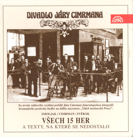 Divadlo Járy Cimrmana všech 15 her a texty, na které se nedostalo