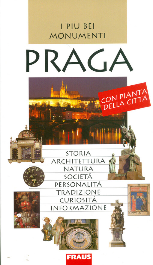 Praga : i piu bei monumenti