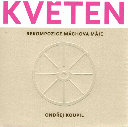 Květen : rekompozice Máchova Máje