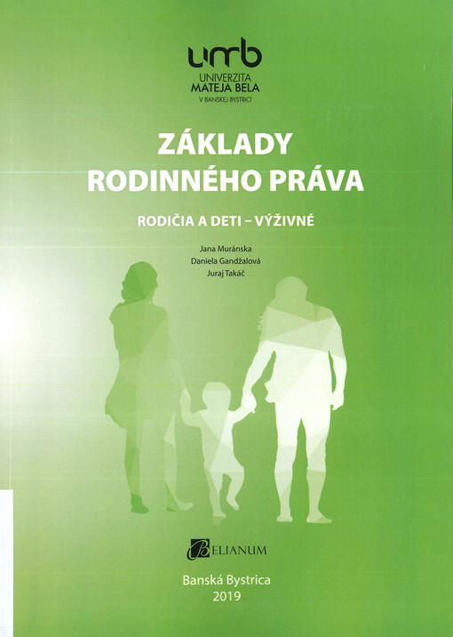 Základy rodinného práva : rodičia a deti - výživné