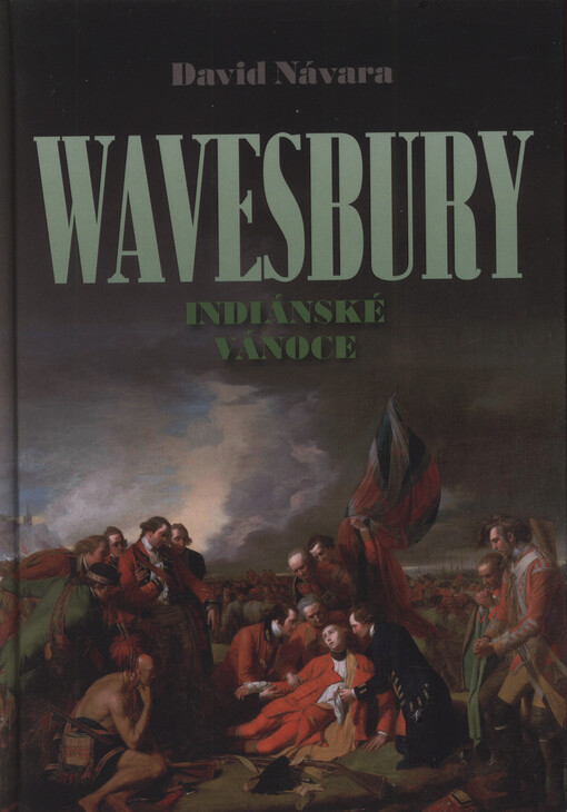 Wavesbury. Indiánské Vánoce