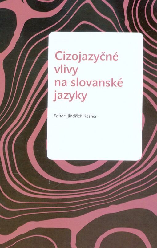 Cizojazyčné vlivy na slovanské jazyky