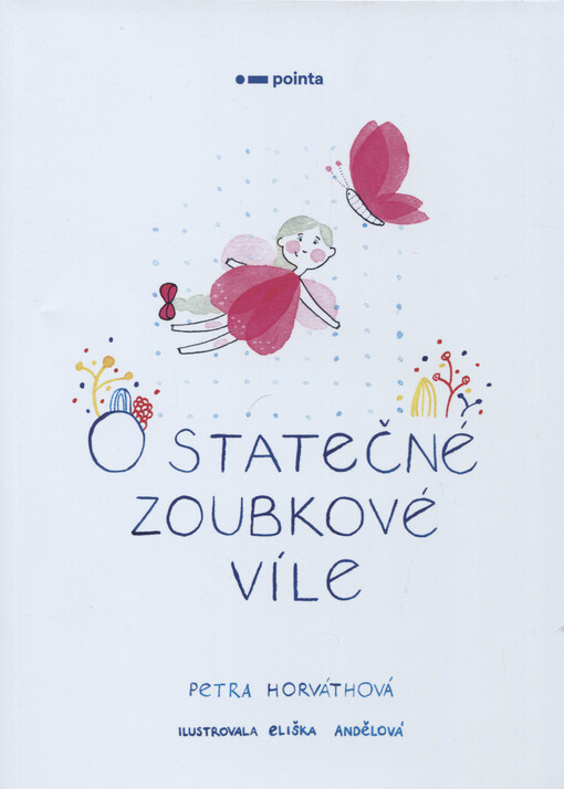 O statečné zoubkové víle