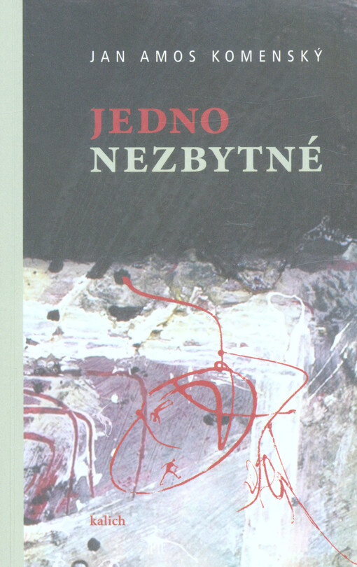 Jedno nezbytné