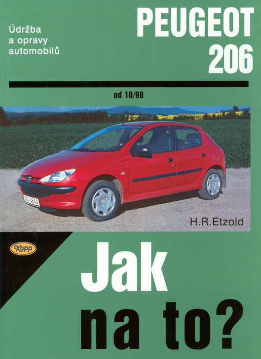 Údržba a opravy automobilů Peugeot 206