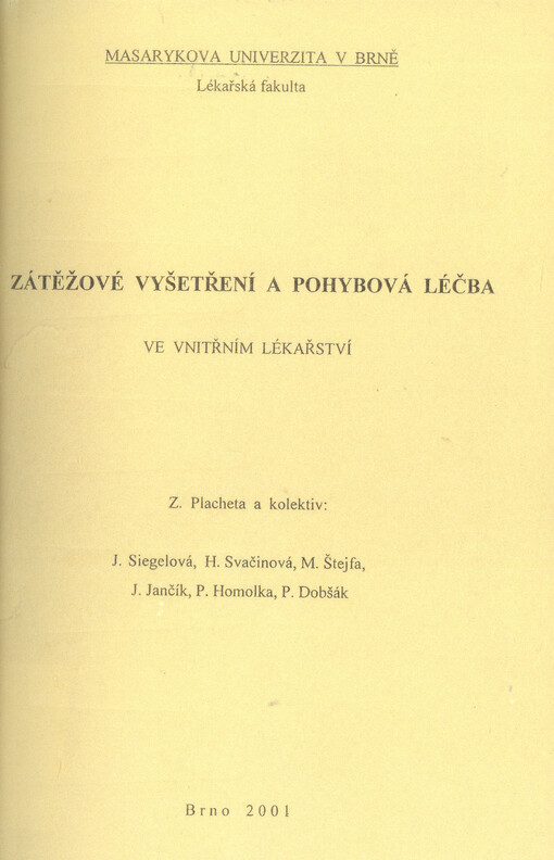 Zátěžové vyšetření a pohybová léčba ve vnitřním lékařství