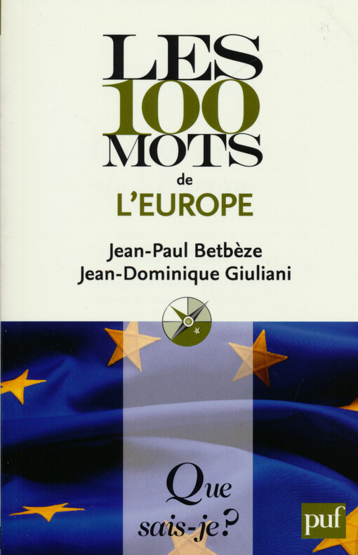 Les 100 mots de l'Europe