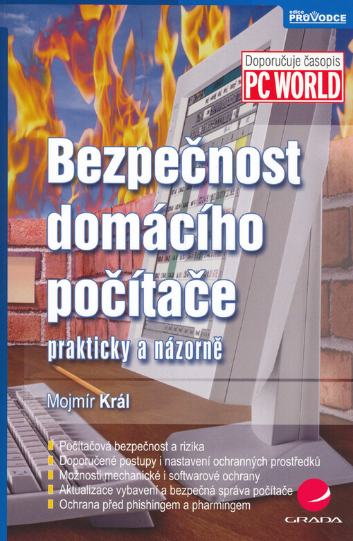 Bezpečnost domácího počítače: prakticky a názorně