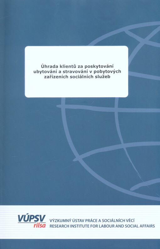 Úhrada klientů za poskytování ubytování a stravování v pobytových zařízeních sociálních služeb