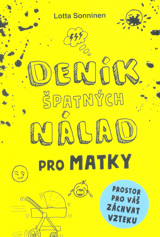 Deník špatných nálad pro matky