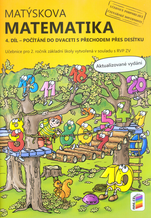 Matýskova matematika : pro 2. ročník základní školy vytvořená v souladu s RVP ZV. 4. díl, Počítání do dvaceti s přechodem přes desítku