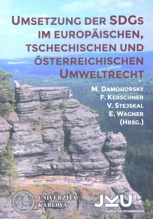 Umsetzung der SDGS im europäischen, tschechischen und österreichischen Umweltrecht