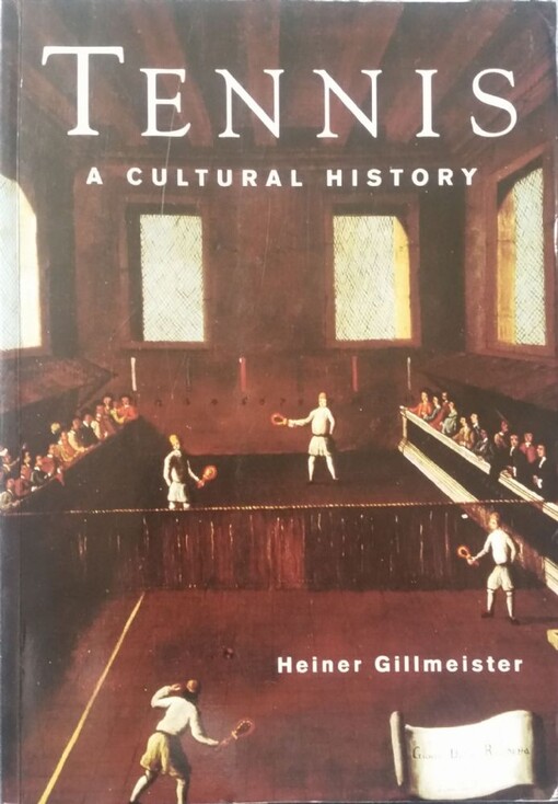 Tennis : a cultural history